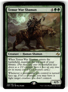 Temur War Shaman – 142 FRF: Fate Reforged R LP