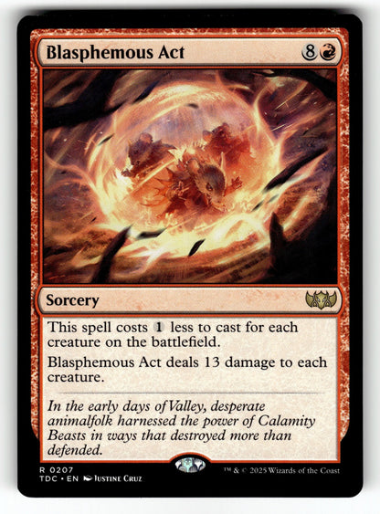 Blasphemous Act – 207 TDC: Commander: Tarkir: Dragonstorm R NM