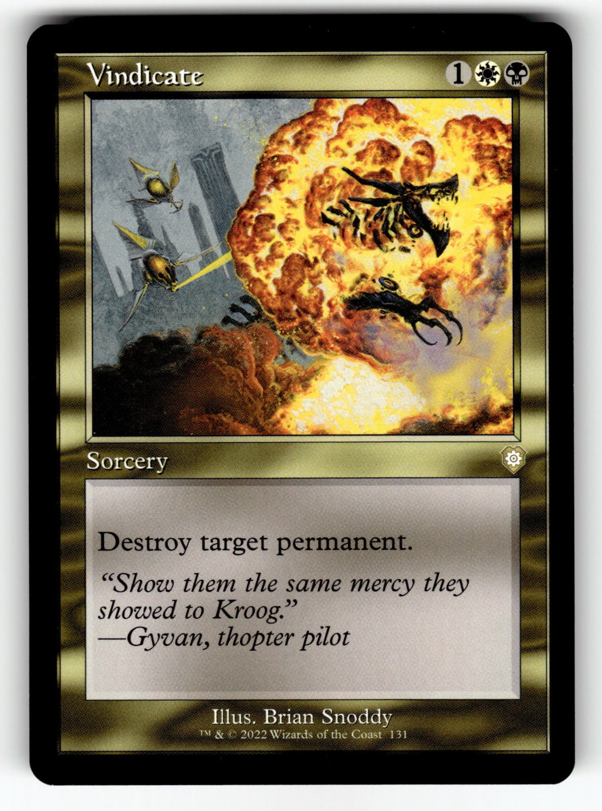 Vindicate (Retro Frame) – 131 BRC: Commander: The Brothers' War R NM