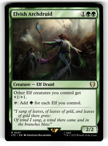 Elvish Archdruid – 237 LTC: Commander: The Lord of the Rings: Tales of Middle-earth R NM