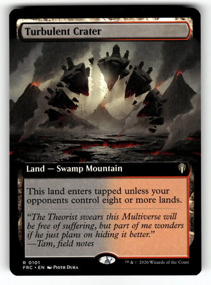 Turbulent Crater (Extended Art) – 101 FRC: Commander: Reality Fracture R NM