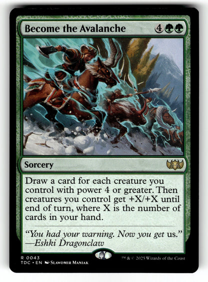 Become the Avalanche – 43 TDC: Commander: Tarkir: Dragonstorm R LP