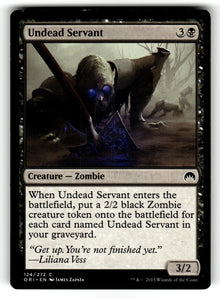 Undead Servant – 124 ORI: Magic Origins C LP