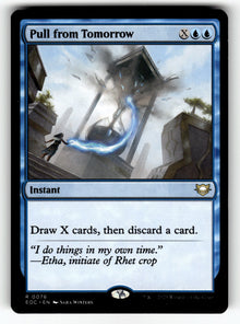 Pull from Tomorrow – 76 EOC: Commander: Edge of Eternities R NM