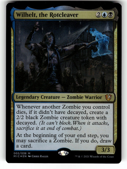 Wilhelt, the Rotcleaver – 2 MIC: Commander: Innistrad: Midnight Hunt M Foil LP