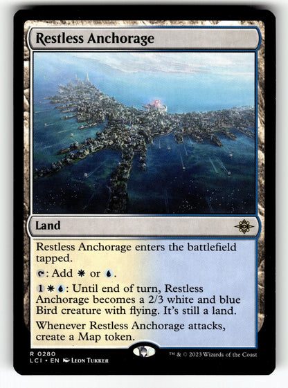 Restless Anchorage – 280 LCI: The Lost Caverns of Ixalan R LP