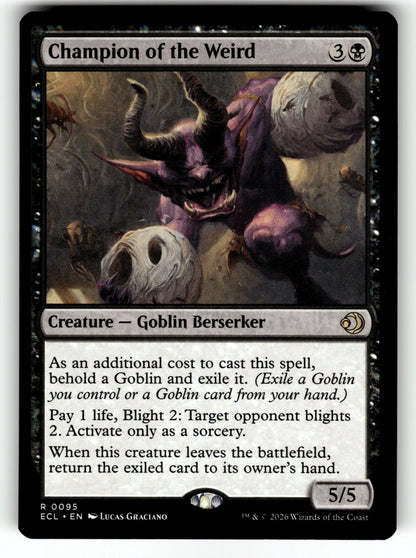 Champion of the Weird – 95 ECL: Lorwyn Eclipsed R NM