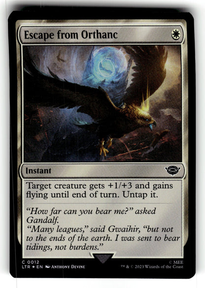 Escape from Orthanc – 12 LTR: Universes Beyond: The Lord of the Rings: Tales of Middle-earth C Foil NM