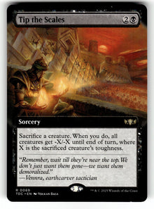 Tip the Scales (Extended Art) – 69 TDC: Commander: Tarkir: Dragonstorm R NM
