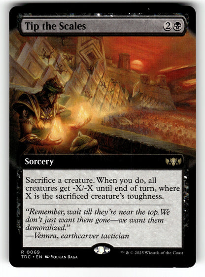 Tip the Scales (Extended Art) – 69 TDC: Commander: Tarkir: Dragonstorm R NM