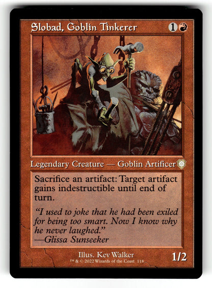 Slobad, Goblin Tinkerer (Retro Frame) – 118 BRC: Commander: The Brothers' War R NM