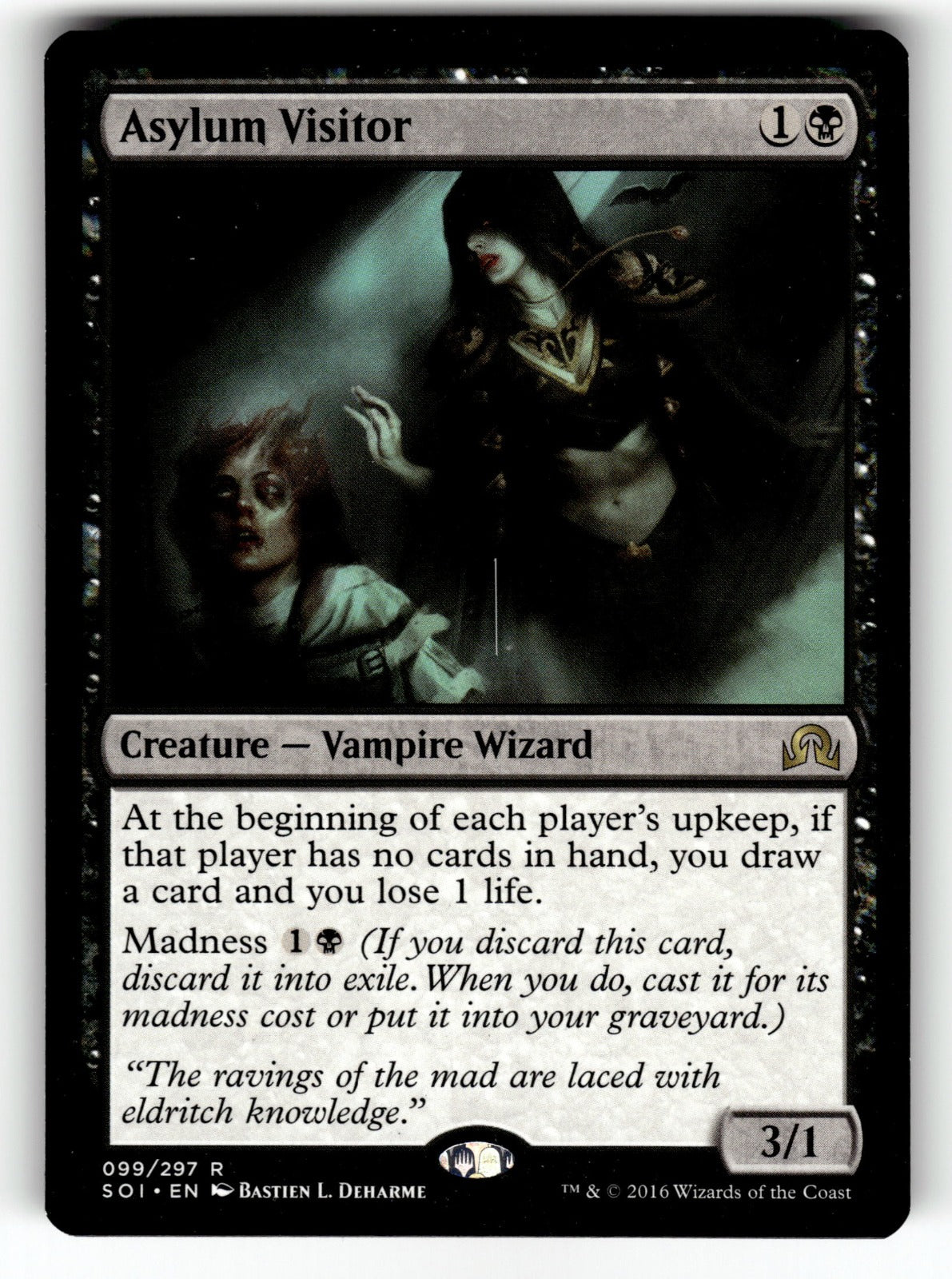Asylum Visitor – 99 SOI: Shadows over Innistrad R LP