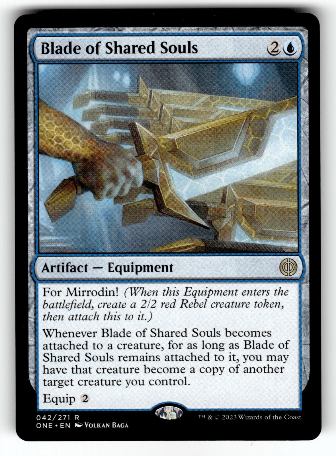 Blade of Shared Souls – 42 ONE: Phyrexia: All Will Be One R NM