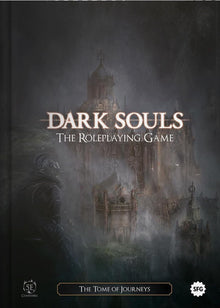 Dark Souls: The RPG - The Tome of Journeys