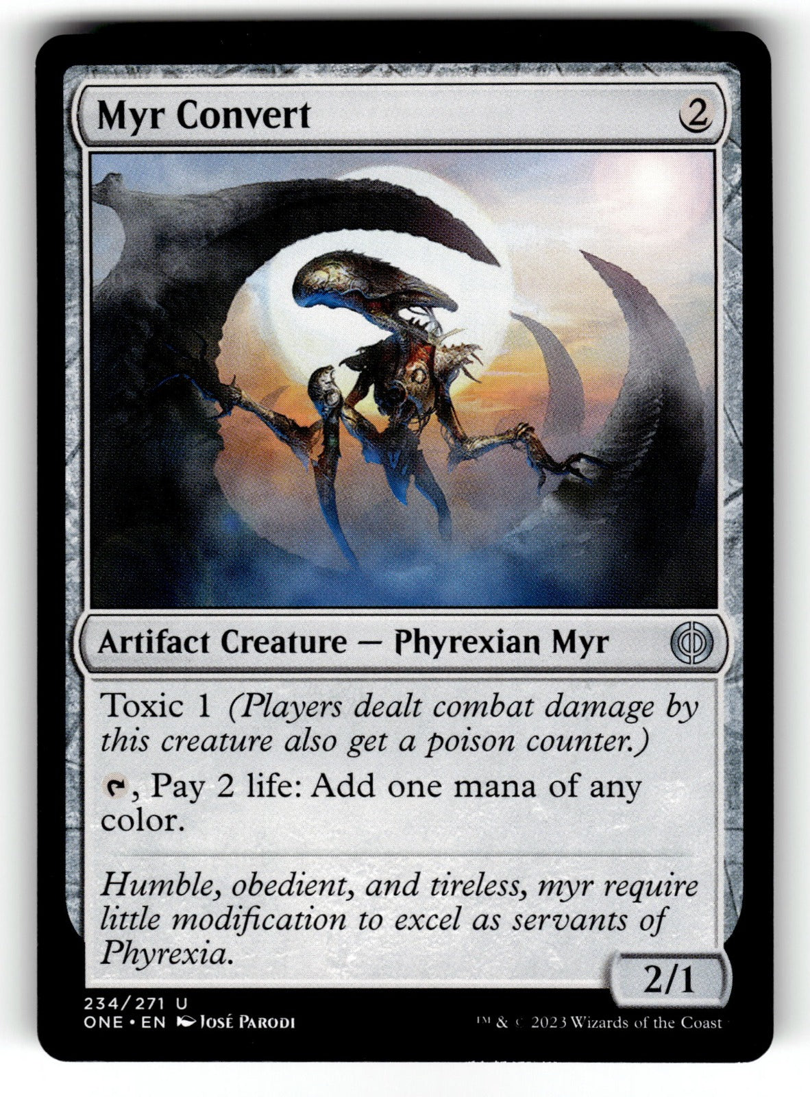 Myr Convert – 234 ONE: Phyrexia: All Will Be One U NM