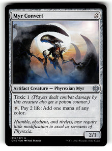 Myr Convert – 234 ONE: Phyrexia: All Will Be One U NM