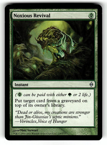 Noxious Revival – 118 NPH: New Phyrexia U NM
