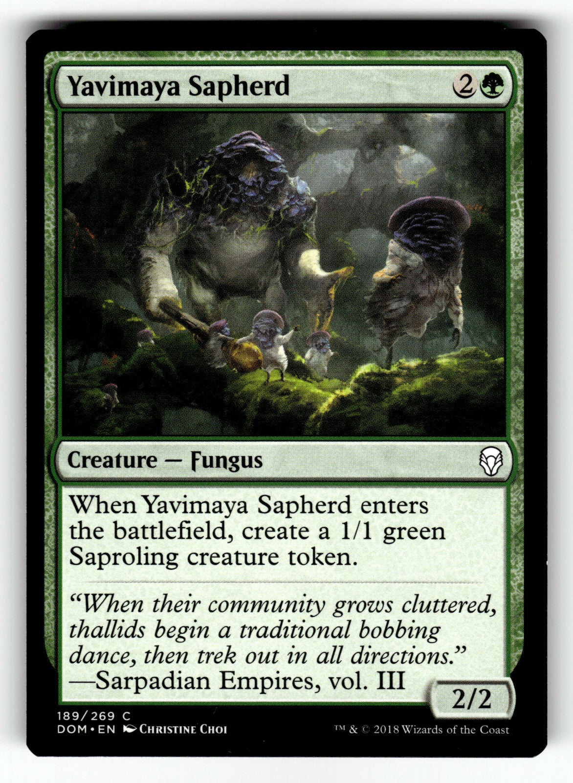 Yavimaya Sapherd – 189 DOM: Dominaria C NM