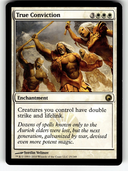 True Conviction – 25 SOM: Scars of Mirrodin R LP