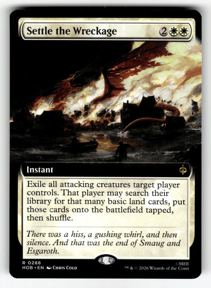 Settle the Wreckage (Extended Art) – 288 HOB: The Hobbit R NM