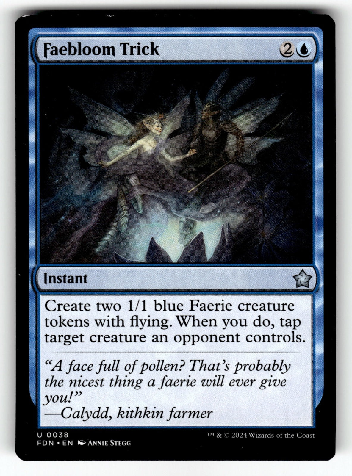 Faebloom Trick – 38 FDN: Foundations U LP