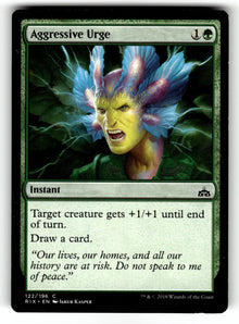 Aggressive Urge – 122 RIX: Rivals of Ixalan C LP