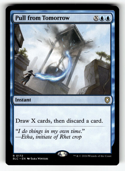 Pull from Tomorrow – 172 BLC: Commander: Bloomburrow R NM