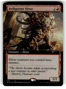 Belligerent Sliver (Extended Art) – 636 SLD: Secret Lair Drop Series R Foil NM