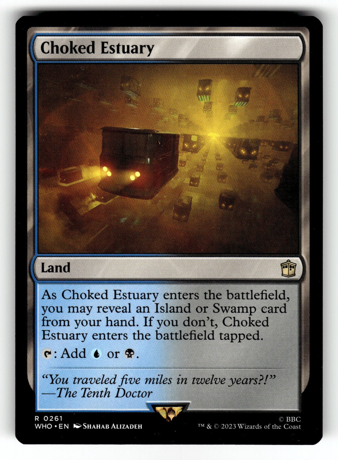 Choked Estuary – 261 WHO: Universes Beyond: Doctor Who R NM