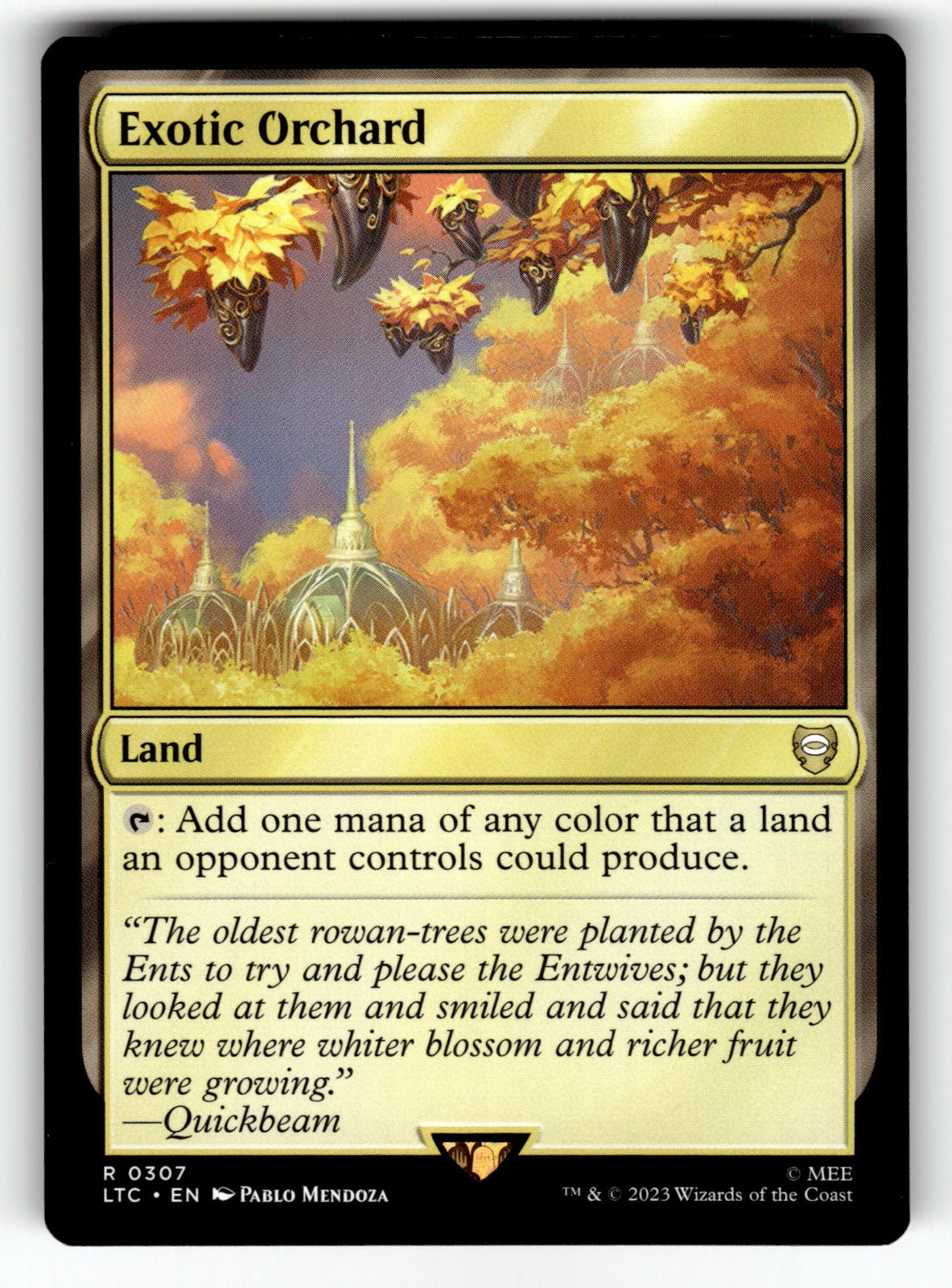 Exotic Orchard – 307 LTC: Commander: The Lord of the Rings: Tales of Middle-earth R NM