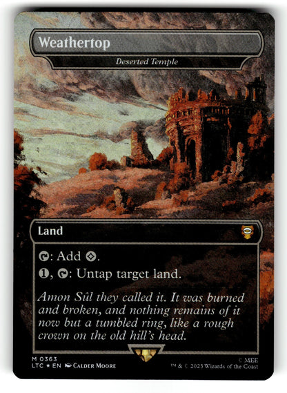 Weathertop - Deserted Temple (Borderless) – 363 LTC: Commander: The Lord of the Rings: Tales of Middle-earth M Foil NM