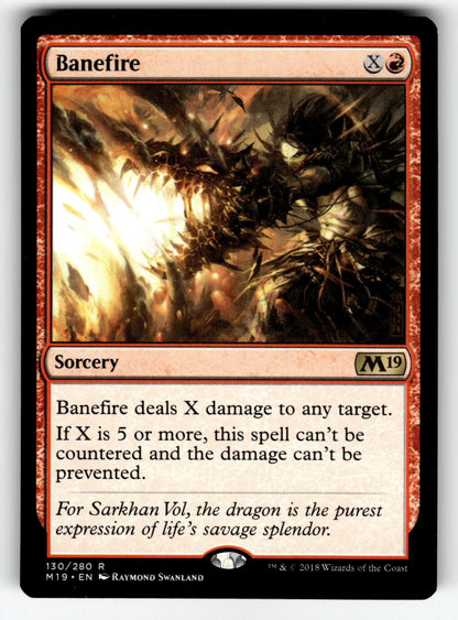 Banefire – 130 M19: Core Set 2019 R NM