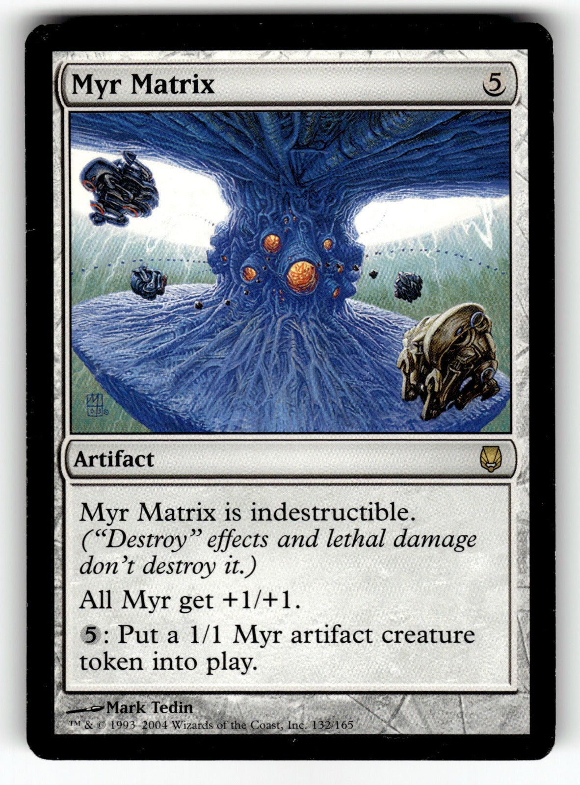 Myr Matrix – 132 DST: Darksteel R LP