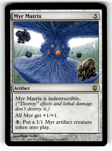 Myr Matrix – 132 DST: Darksteel R LP