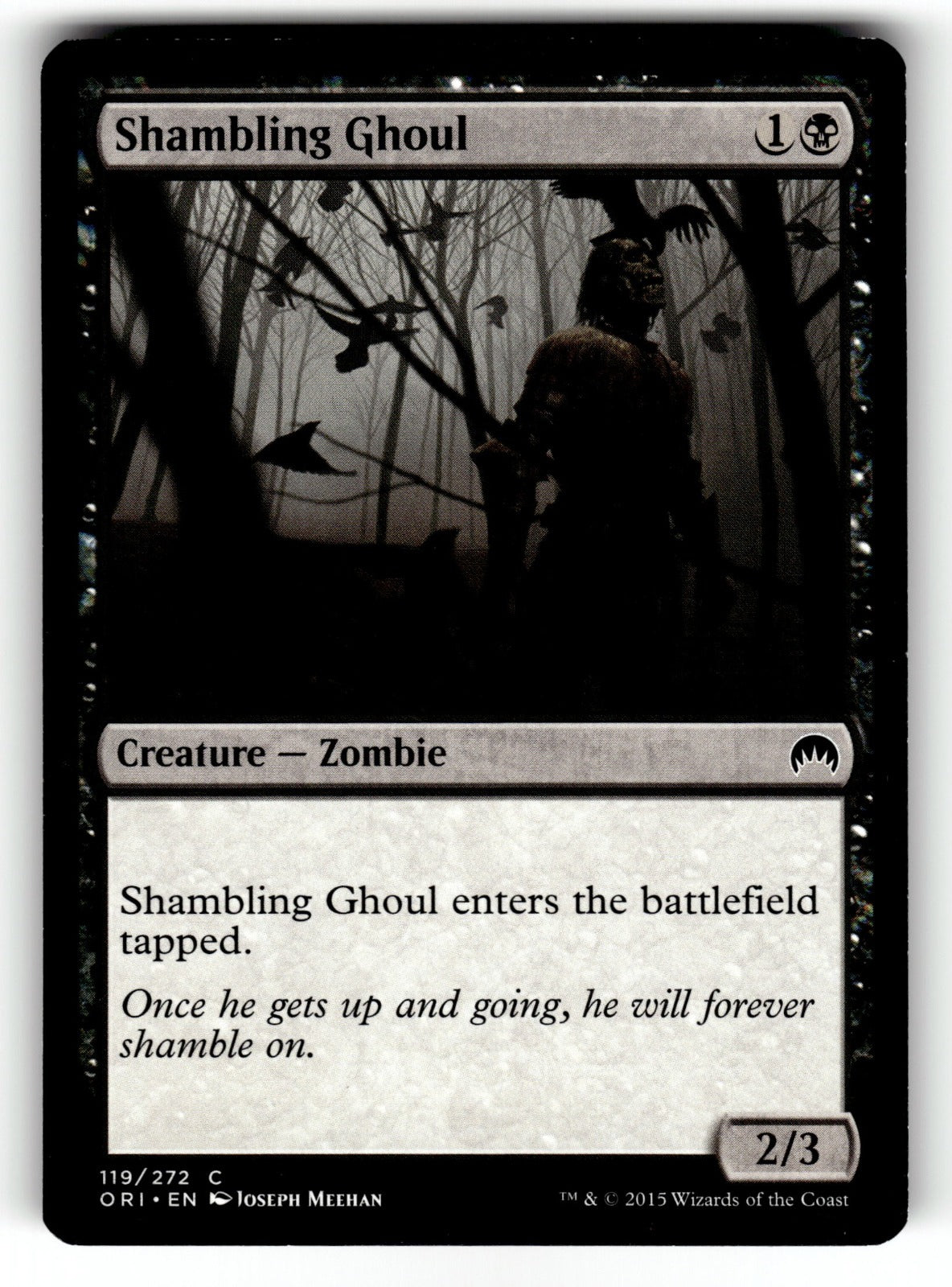 Shambling Ghoul – 119 ORI: Magic Origins C LP