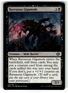 Ravenous Gigamole – 113 BRO: The Brothers' War C NM