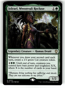 Jolrael, Mwonvuli Recluse – 225 BLC: Commander: Bloomburrow R NM