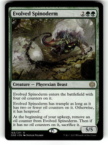 Evolved Spinoderm – 166 ONE: Phyrexia: All Will Be One R NM