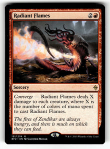 Radiant Flames – 151 BFZ: Battle for Zendikar R LP