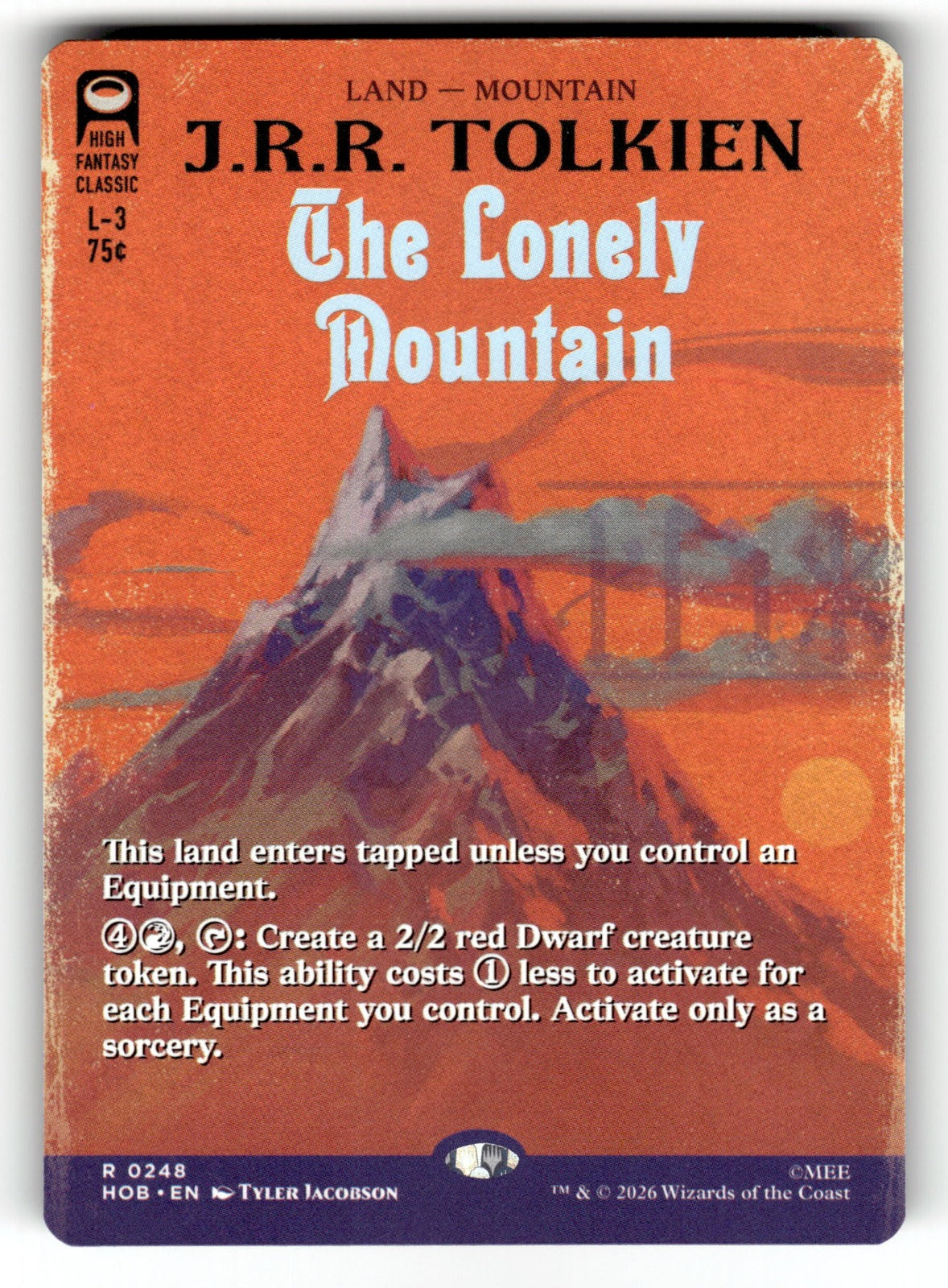 The Lonely Mountain (Borderless) – 248 HOB: The Hobbit R NM