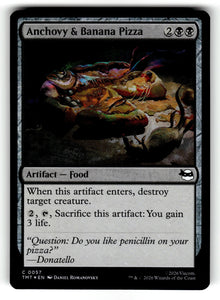 Anchovy & Banana Pizza – 57 TMT: Teenage Mutant Ninja Turtles C Foil NM