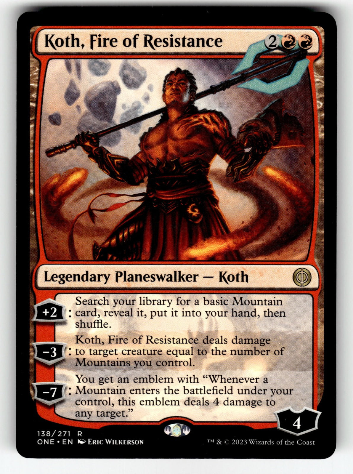 Koth, Fire of Resistance – 138 ONE: Phyrexia: All Will Be One R LP