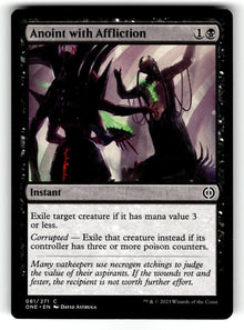 Anoint with Affliction – 81 ONE: Phyrexia: All Will Be One C NM