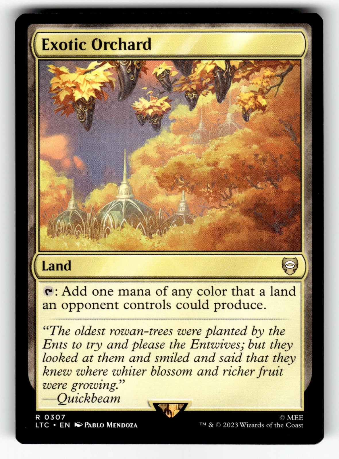 Exotic Orchard – 307 LTC: Commander: The Lord of the Rings: Tales of Middle-earth R NM