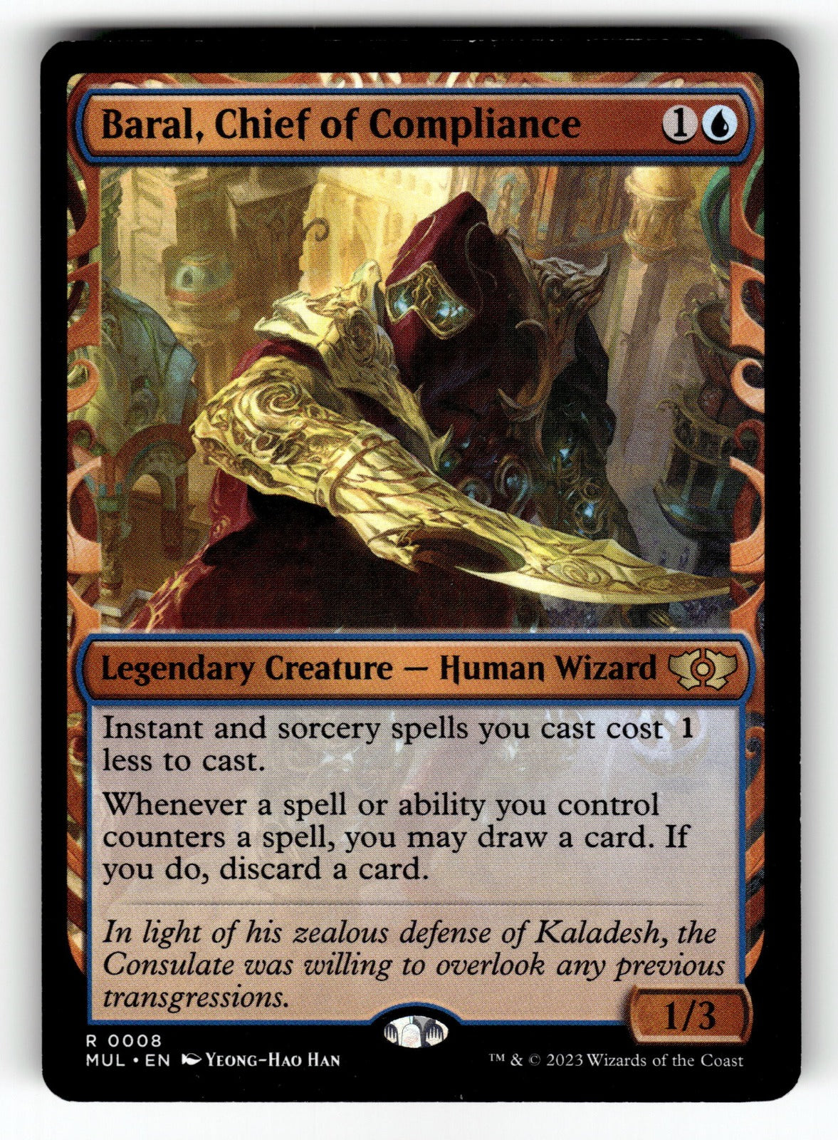 Baral, Chief of Compliance – 8 MUL: March of the Machine: Multiverse Legends R LP