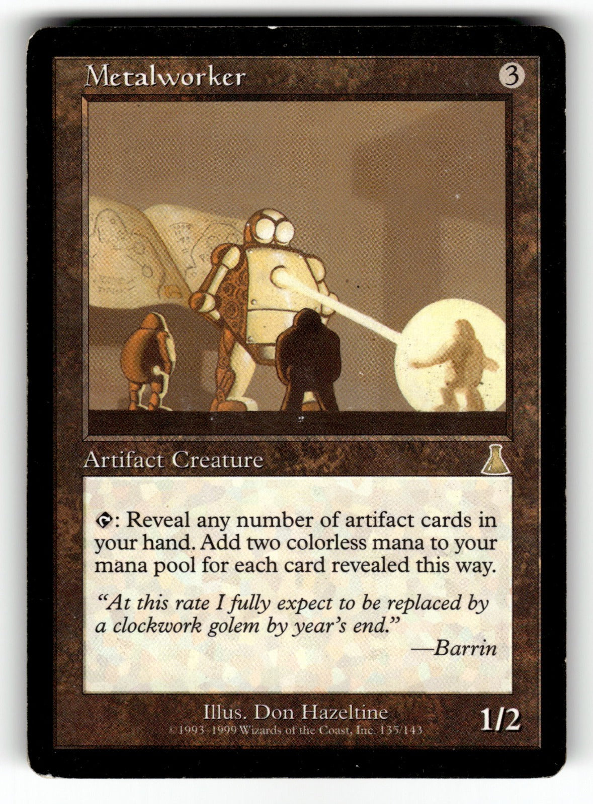 Metalworker – 135 UDS: Urza's Destiny R MP