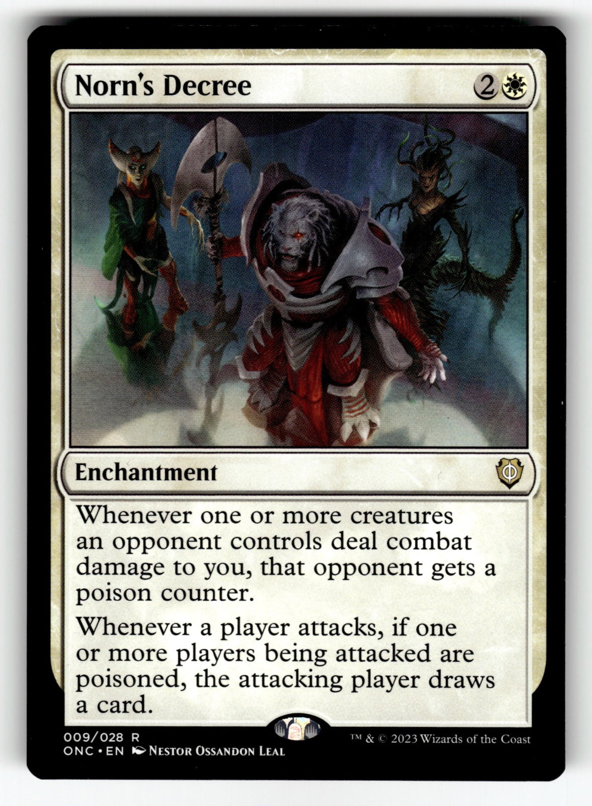Norn's Decree – 9 ONC: Commander: Phyrexia: All Will Be One R NM