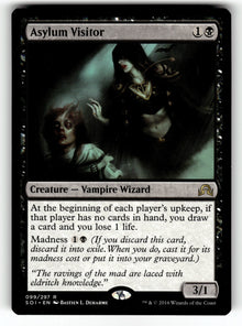 Asylum Visitor – 99 SOI: Shadows over Innistrad R LP