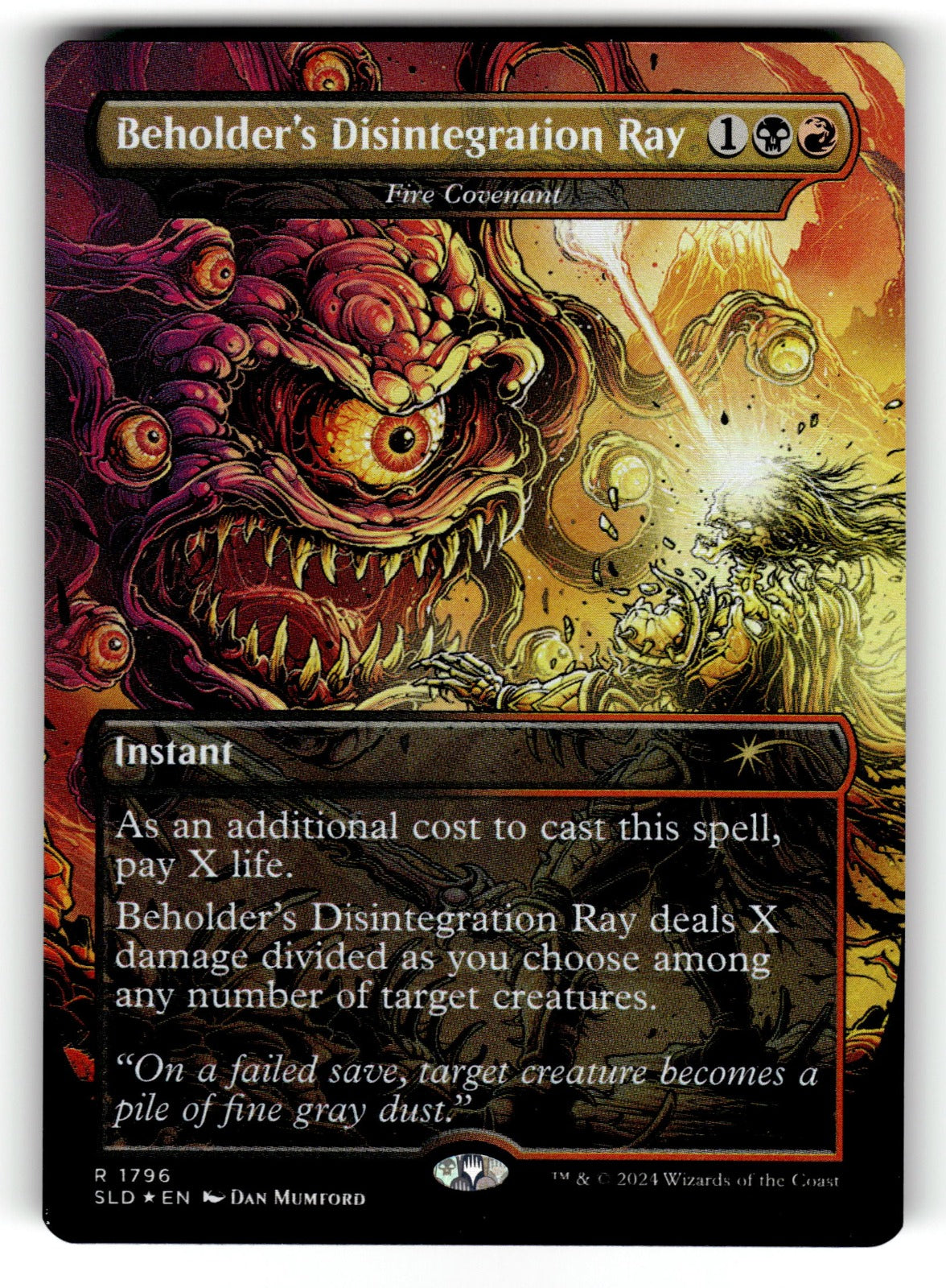 Beholder's Disintegration Ray - Fire Covenant (Rainbow Foil) – 1796 SLD: Secret Lair Drop Series R FoilNM