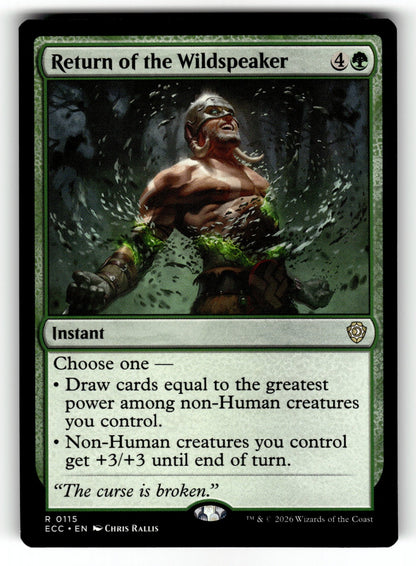 Return of the Wildspeaker – 115 ECC: Commander: Lorwyn Eclipsed R NM